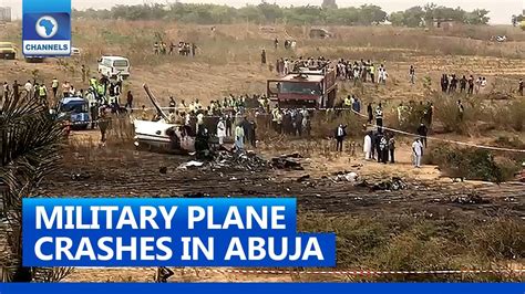 Scenes From Crash Site Of Military Aircraft In Abuja Youtube