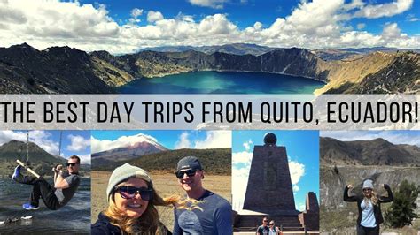 Best Day Trips From Quito Ecuador Cotopaxi Quilotoa Lake City