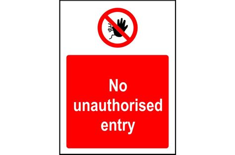 No Unauthorised Entry Sign Sk Signs And Labels Sk Signs And Labels Ltd