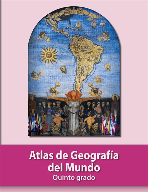 Libro De Atlas De Geografía Del Mundo De Sexto Grado Atlas De