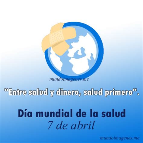 Con motivo de ello, te recordamos que el 7 de abril, día. Imagenes Bonitas Por El Dia Mundial De Salud - Mundo ...