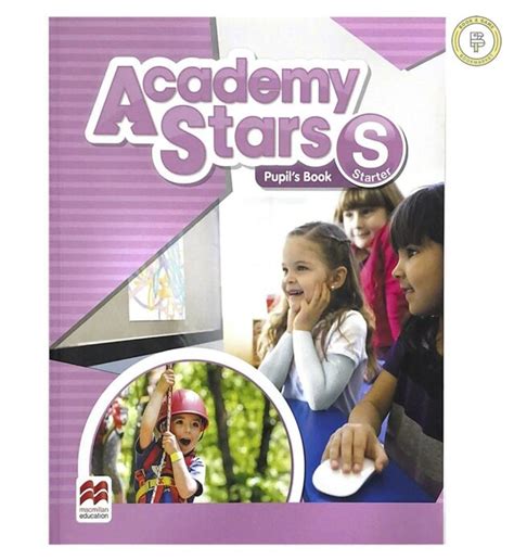 Academy Stars Starter Pupils Book Pack