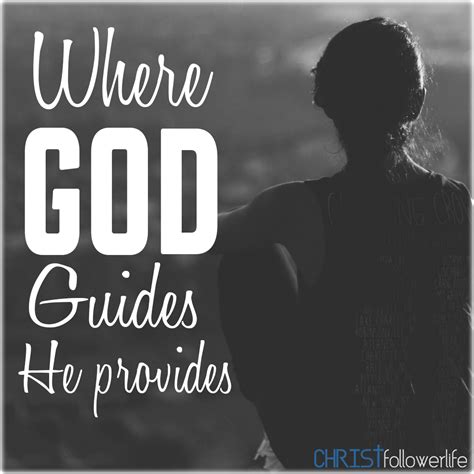 Where God guides he provides | Daily bible verse, Read bible