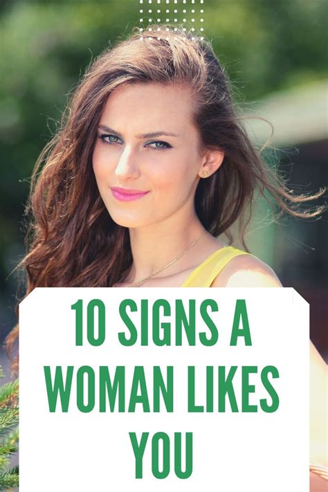 10 Signs A Woman Likes You Signs She Likes You Like You Women