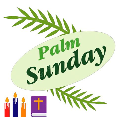 Palm Sunday Hosanna To The King Vector Faith Easter Jesus Png And