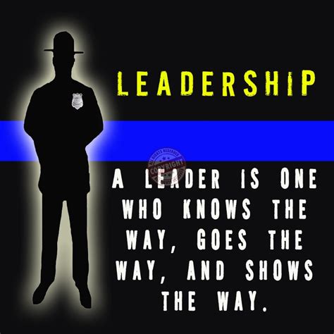 Leadership Quotes For Law Enforcement Quotesgram