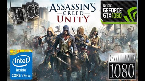 Assassin S Creed Unity Gtx I Ultra Settings Gameplay And