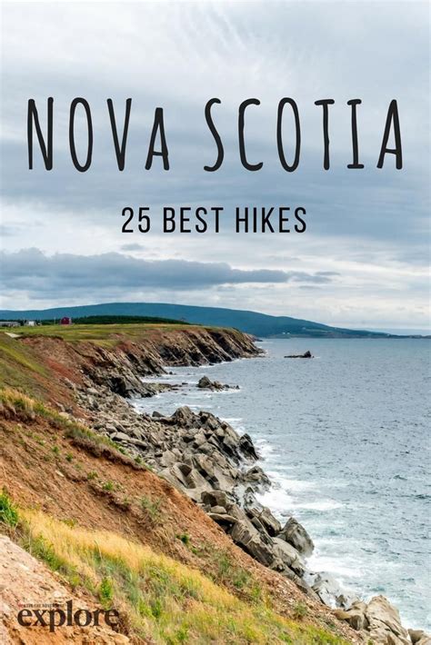 25 Incredible Hiking Trails In Nova Scotia With Images Nova Scotia Travel Canada Travel