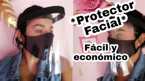 Como Hacer Una Careta Protectora Facial Casera Youtube