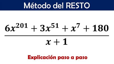 División Algebraica Teorema Del Resto Explicación Youtube