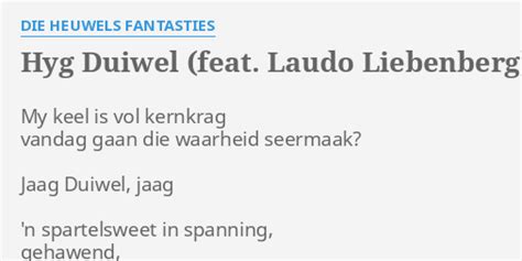 Hyg Duiwel Feat Laudo Liebenberg Lyrics By Die Heuwels Fantasties
