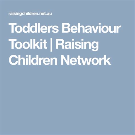 Toddlers Behaviour Toolkit Raising Children Network Toddler