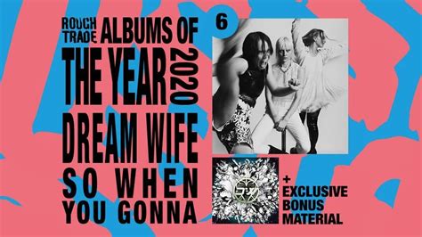 Dream Wife、『so When You Gonna』がベストアルバム6位に！ Belong Media Banner Wife Album Media Dream