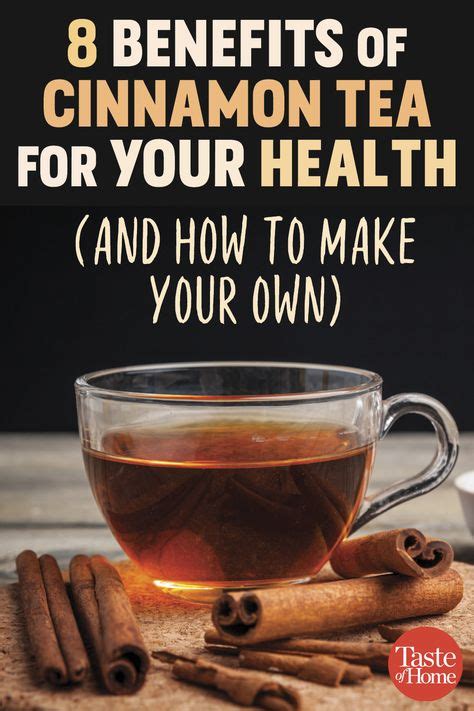 8 Benefits Of Cinnamon Tea For Your Health And How To Make Your Own