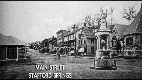 Stafford Springs Ct The Early Days Youtube