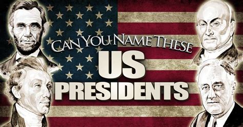 Can You Name These Us Presidents