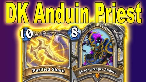 Reno Dk Anduin Priest Is The Best Priest Deck To Have Fun At Castle