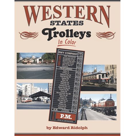 Western States Trolleys In Color Bsra Bookstore