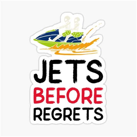 Jets Before Regrets Sticker For Sale By Beckerbencosme Redbubble