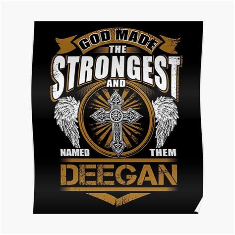 Deegan Name T Shirt God Found Strongest And Named Them Deegan T