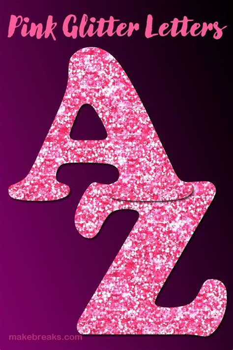 Free Printable Pink Glitter Letters To Download Make Breaks