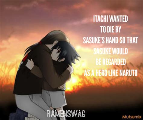 Itachis Ultimate Love For Sasuke Is Powerful And Pure And Makes Me Cry