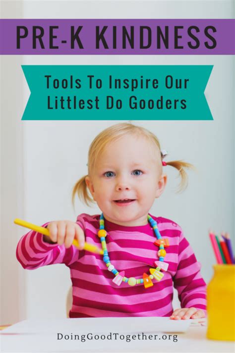 Pre K Kindness Tools For Our Littlest Do Gooders — Doing Good Together
