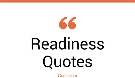 The 35 Readiness Quotes Page 27 ↑quotlr↑