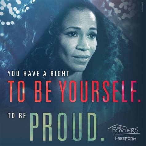 A Poster With The Words You Have A Right To Be Yourself To Be Proud