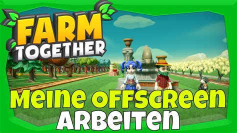 Q&a boards community contribute games what's new. Was ich geändert habe #30 Farm Together Tipps & Tricks Anfänger Guide Deutsch - YouTube