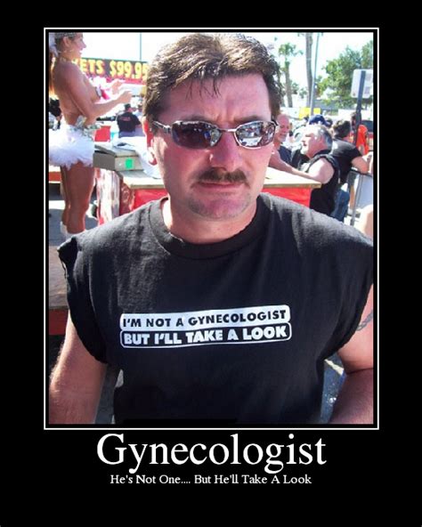 Gynecologist Picture Ebaums World