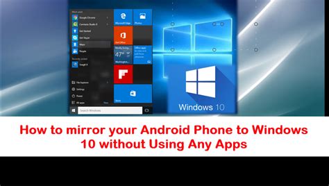 How To Mirror Your Android Phone Screen To A Windows 10 Pc