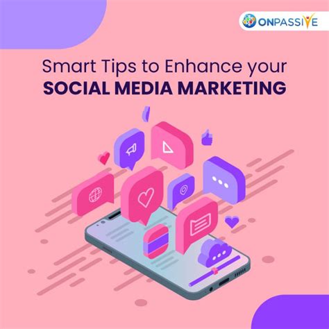 how to boost your social media marketing strategies effectively onpassive