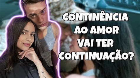 Continência ao Amor vai ter continuação YouTube