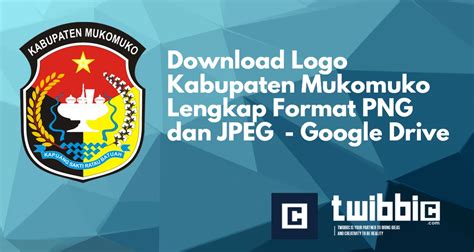 Download Logo Kabupaten Mukomuko Lengkap Format Png Dan Jpeg Twibbic Blog