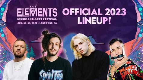 Elements Music And Arts Festival 2023 Official Lineup Video Youtube