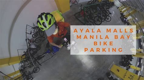Ayala Malls Manila Bay Bike Parking 360° Vr Night Bike Commute Youtube