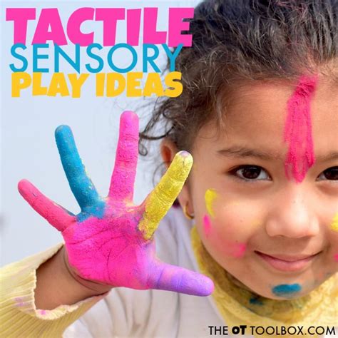 Toys To Improve Tactile Sensory Awareness The Ot Toolbox