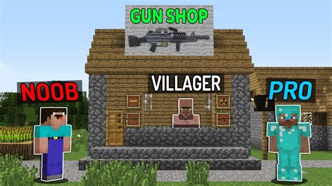 Minecraft Noob Vs Pro Villager Life Gun Shop Challenge Minecraft Animation Youtube