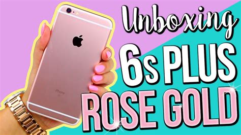 Rose Gold Iphone 6s Plus ♥ Unboxing Youtube
