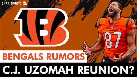 Juicy Cincinnati Bengals Rumors Tight End Weakest Position Free Agent Targets Cj Uzomah