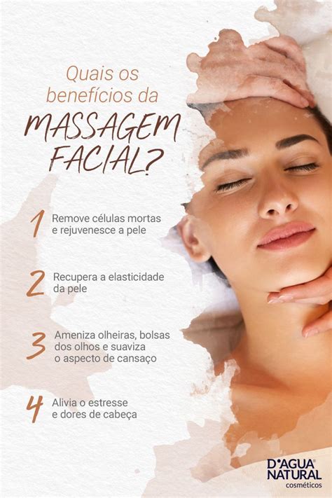 A Woman Getting Her Face Massage With The Words Ques Benefios Da Masagem Facial