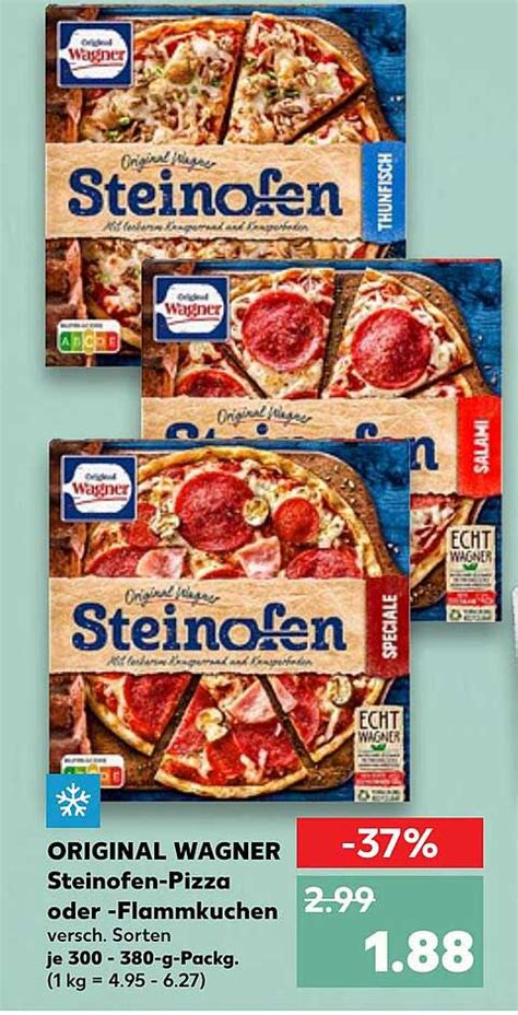 Original Wagner Steinofen Pizza Oder Flammkuchen Angebot Bei Kaufland