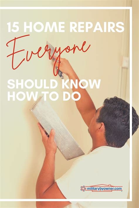 15 Home Maintenance Tasks And Repairs Everyone Should Know How To Do