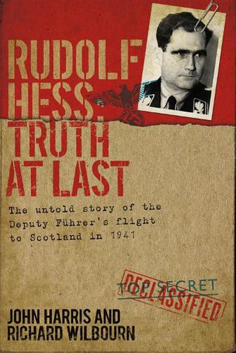 Rudolf Hess Truth At Last By John Harris Paperback Book Free Shipping