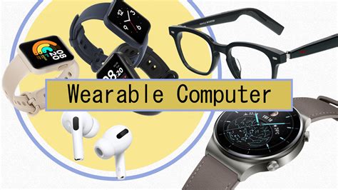 What Is Wearable Computer With Example It Release