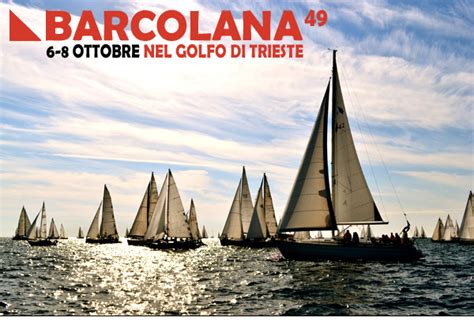 La Barcolana Trieste Ts 2017 Friuli Venezia Giulia Eventi E Sagre