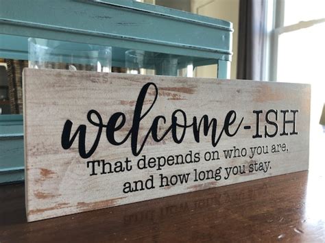 Welcome Ish Funny Home Signs Rustic Home Decor 35x10 Etsy