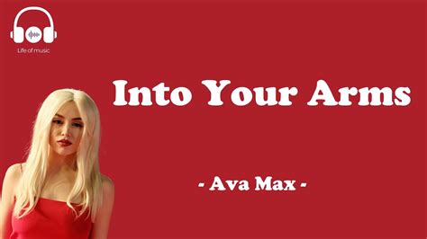 Into Your Arms Ava Max Lyric Video Youtube