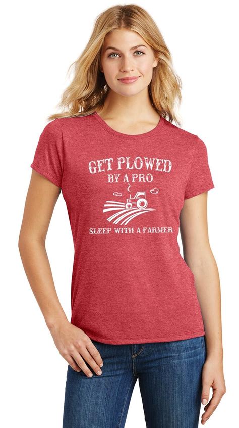 Ladies Plowed By Pro Sleep With Farmer Tri Blend Tee Country Redneck Sex Graphic Ebay